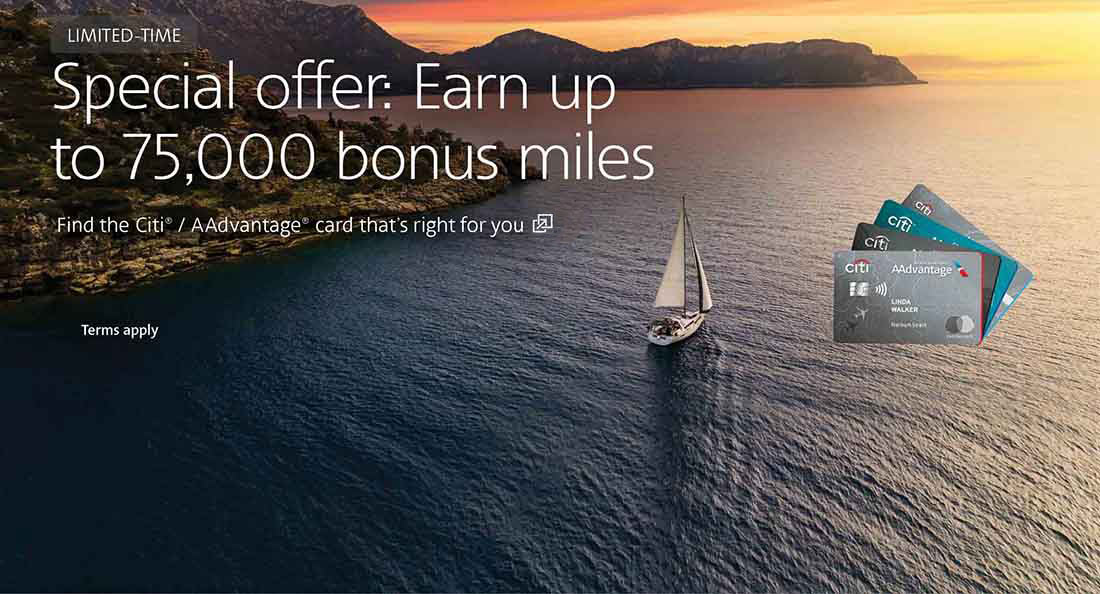 Citi / AAdvantage credit card. Limited time: Earn up to 75,000 bonus miles with this credit card offer. Opens another site in a new window that may not meet accessibility guidelines.